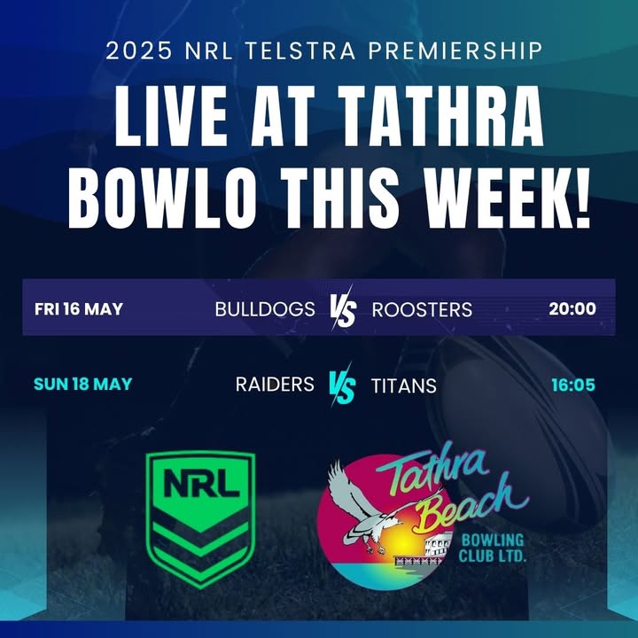 Featured image for “Live NRL Footy Matches at Tathra Bowlo: Bulldogs vs Roosters & Raiders vs Titans”