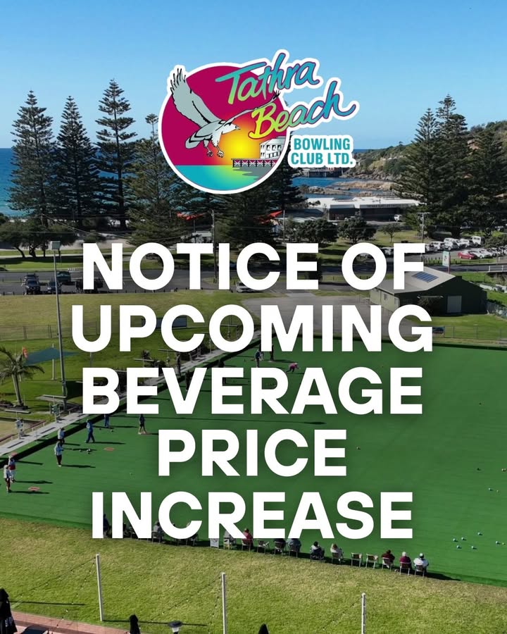 Featured image for “Price Adjustment Announcement for Beverage Products at Tathra Beach Bowling Club”
