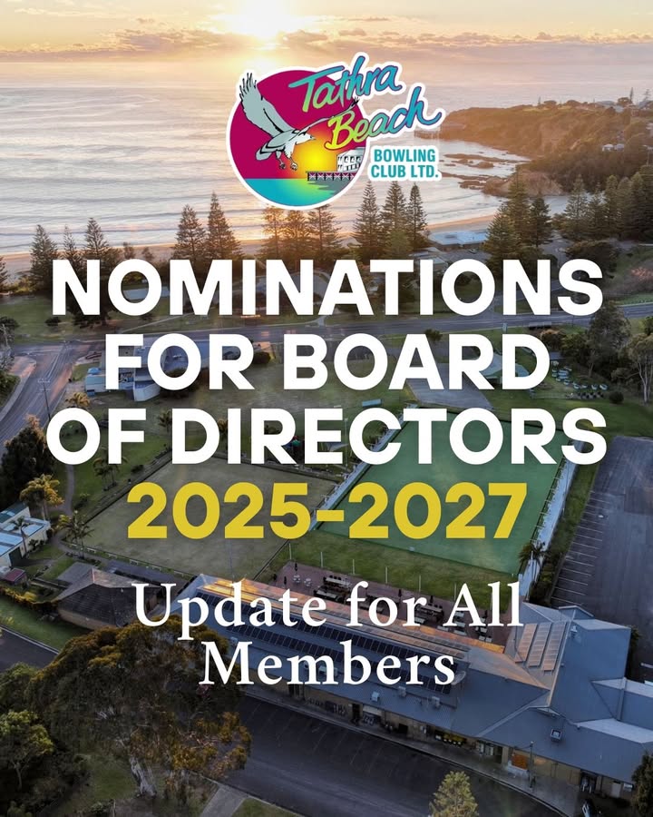 Featured image for “Board of Directors Nominations 2025-2027 Announced at Tathra Beach Bowling Club”