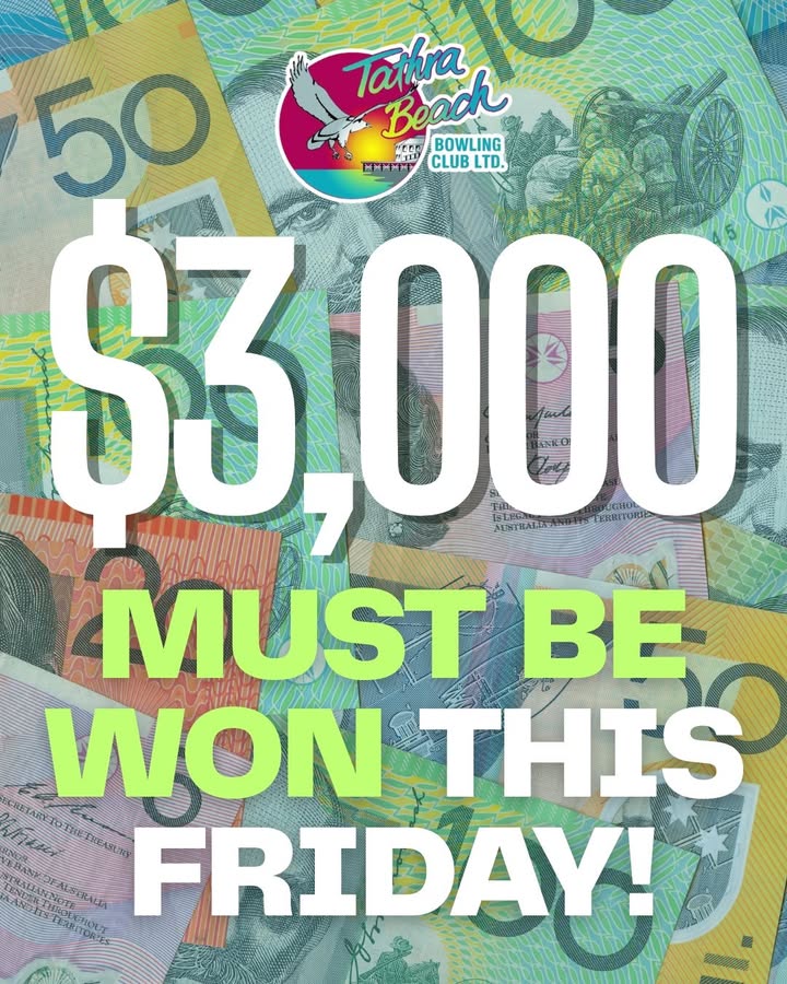 Featured image for “Friday Night $3,000 Members Draw & Raffles at Tathra Beach Bowling Club”