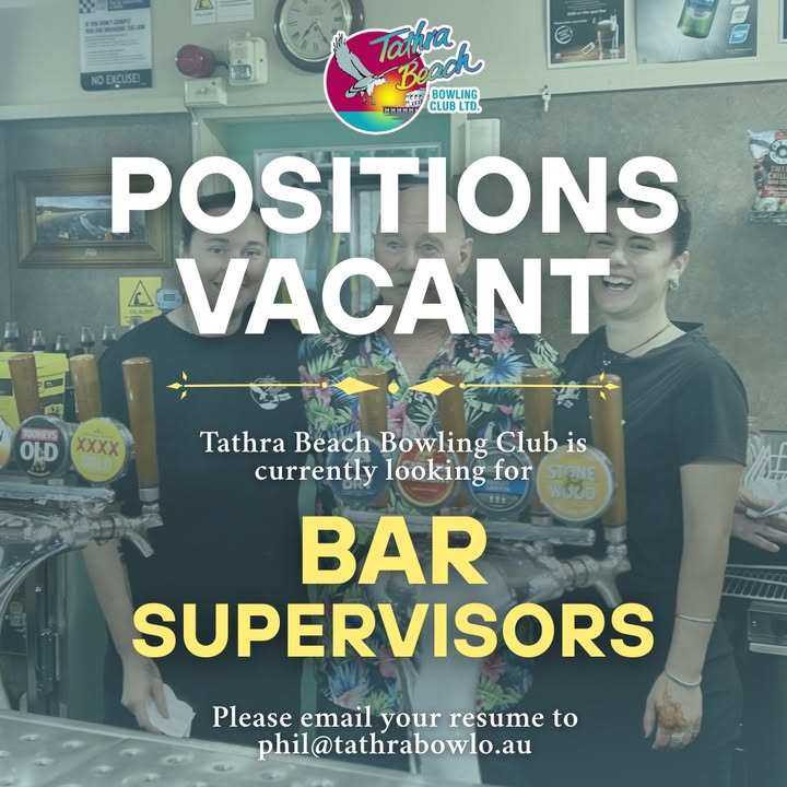 Featured image for “Join Our Team: Bar Supervisor Positions Available at Tathra Beach Bowlo”