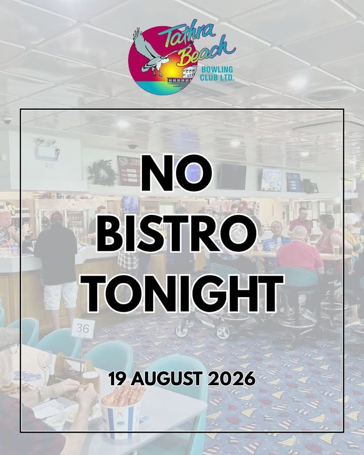 Featured image for âBistro Closed Tonight â Pizzas Still Available at Tathra Beach Bowling Clubâ